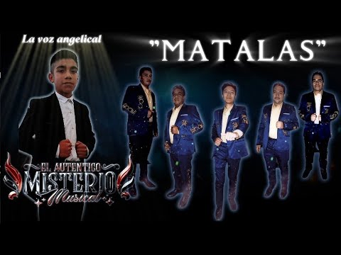 ... MATALAS ... "EL AUTÉNTICO MISTERIO MUSICAL" (audio)