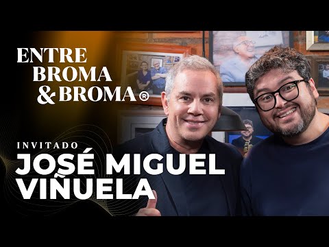 Entre Broma y Broma | José Miguel Viñuela