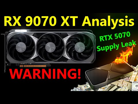 RX 9070 XT Analysis | RDNA 4 Tariff Price Hikes | RTX 5070 Supply Leak