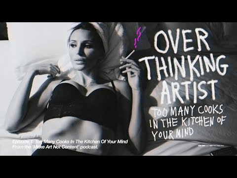 too many cooks in the kitchen of your mind