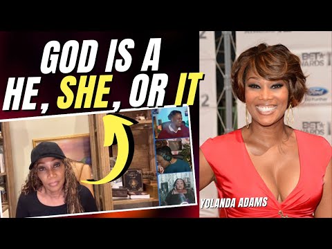 Yolanda Adams Calls God A He
