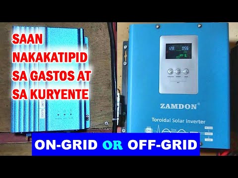 SAAN MASMAGANDA GAMITIN  ON-GRID OR OFF-GRID INVERTER