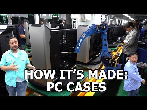 How PC Cases Are Made: Raw Metal to Retail Box
