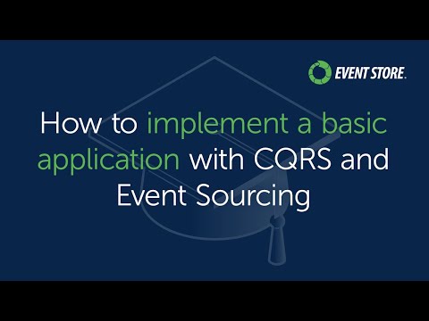 How to implement a basic application with CQRS and Event Sourcing