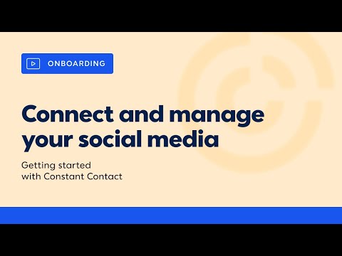How to Connect and Manage Your Social Media in Constant Contact