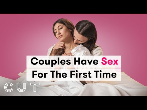 We Filmed Couples Before & After Having Sex for the First Time | Cut