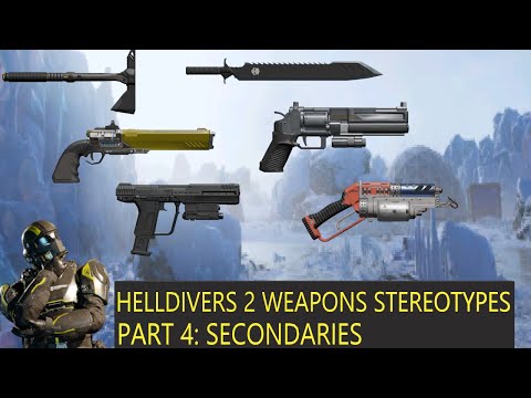 Helldivers 2 Weapons Stereotypes Part 4: Secondaries