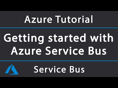 What is Azure Service Bus? (and why you might need it) | Azure Tutorial