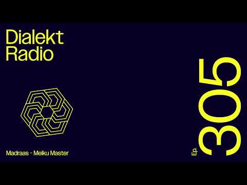 DIALEKT RADIO #305