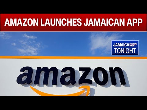 Amazon Launches New App in Jamaica; What Shoppers Should Know | Jamaica News