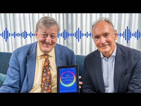 Stephen Fry and Sir Tim Berners-Lee | This is For Everyone Audiobook