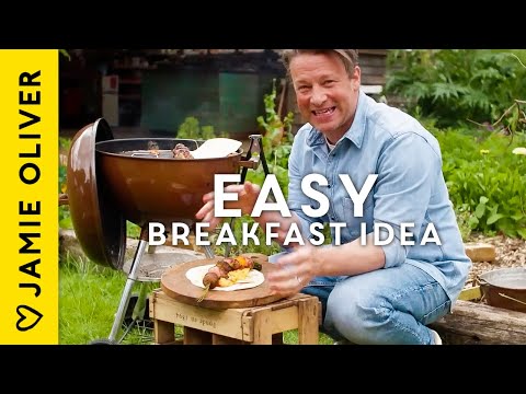 EASY Summer Breakfast BBQ Idea By Jamie Oliver