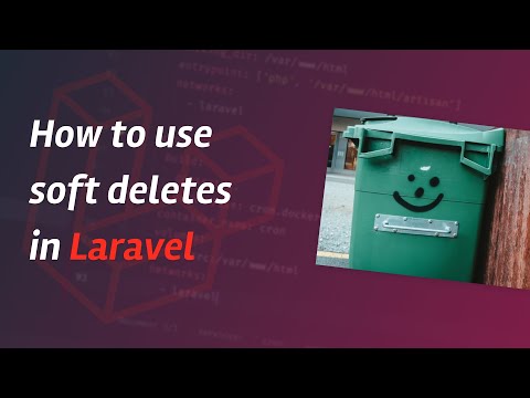 How to use soft deletes in Laravel