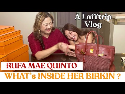 RUFA MAE QUINTO : WHAT’s inside her BIRKIN BAG ? 👜
