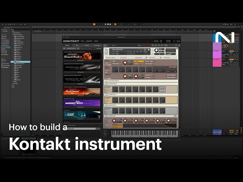 How to build a Kontakt instrument from start to finish | Native Instruments
