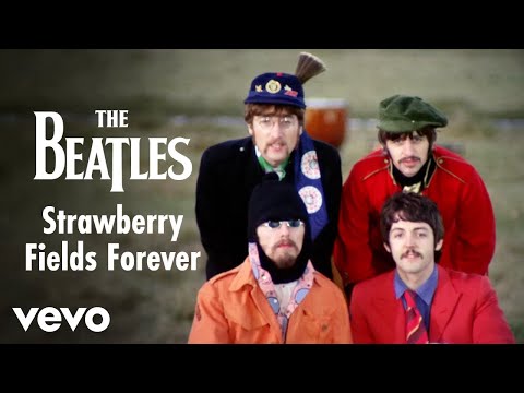 The Beatles - The Beatles - Strawberry Fields Forever (Official Music Video) [2015 Mix]