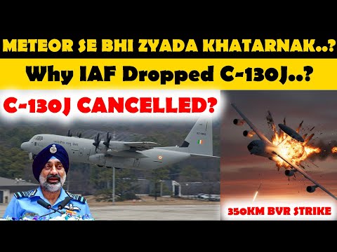 India’s Deadliest Air Missile Revealed?,Astra Mk3 Beats Meteor?,C-130J Cancelled,Hydrogen Drone Test
