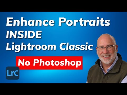 Face Retouching Inside Lightroom Classic; Use Reblum