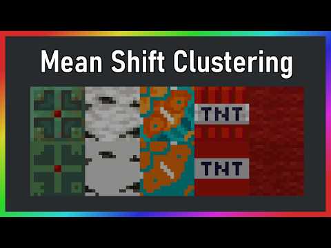 Mean Shift Clustering