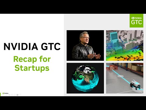 NVIDIA GTC 2025: Recap for Startups