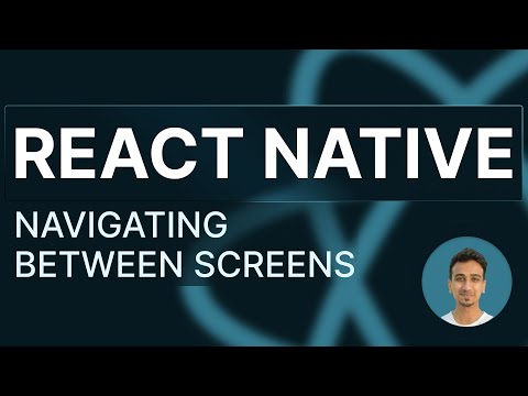 React Native Tutorial - 74 - Navigation between Screens