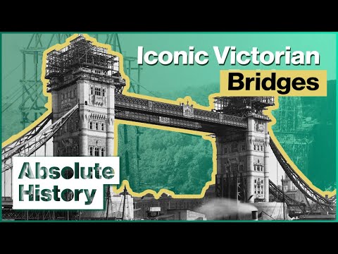 How The Victorians Built Impossible Bridges | How The Victorians Built Britain