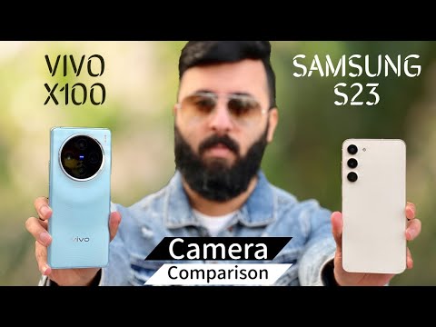 Vivo X100 vs Samsung S23 Camera Comparison | Vivo X100 Camera Test | Best Camera Phone Under 50000