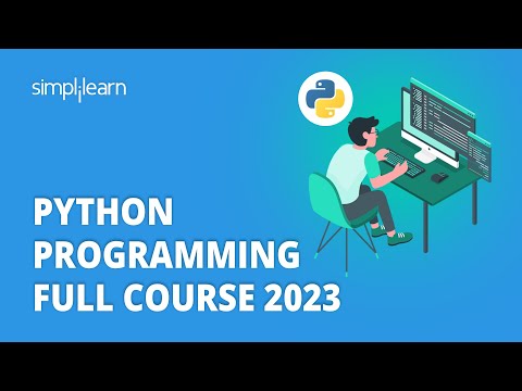 🔥 Python Programming Full Course 2023 | Python Course For Beginners | Python Tutorial | Simplilearn