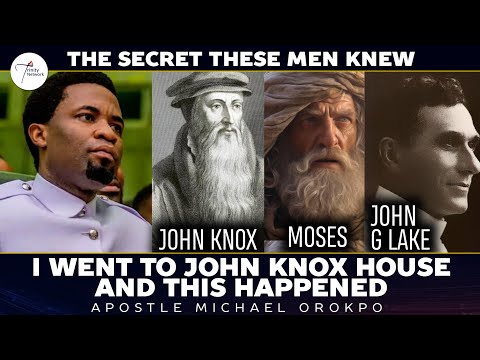 I Discovered This when I went to John Knox House - Apostle Michael Orokpo