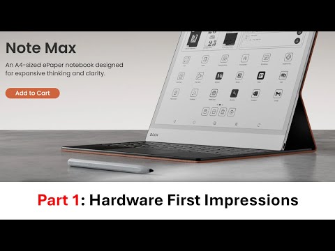 Boox Note Max Part 1: Hardware First Impressions