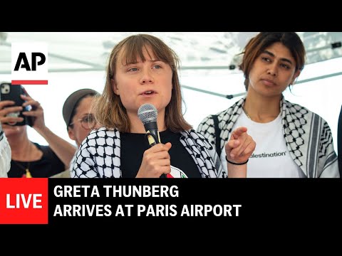 LIVE: Greta Thunberg arrives at a Paris airport after deportation from Israel over Gaza aid ship