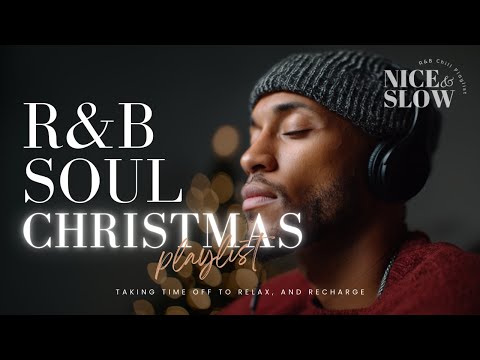【R&B Soul】Relaxing Christmas Playlist – Warm Winter Ballads & Holiday Grooves