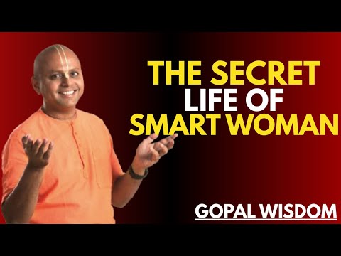 The Secret Life of Smart Women | Best Motivational Speech | GOPAL WISDOM #motivation