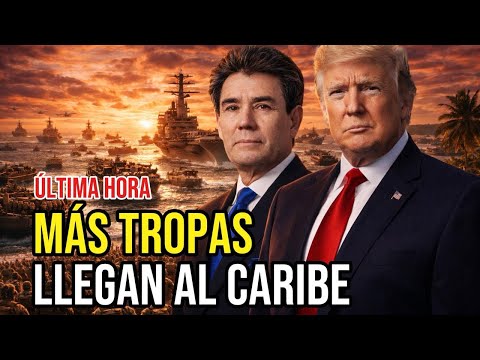 ÚLTIMA HORA: EE. UU. refuerza el Caribe con miles de tropas y teconología: ¿posible acción militar?