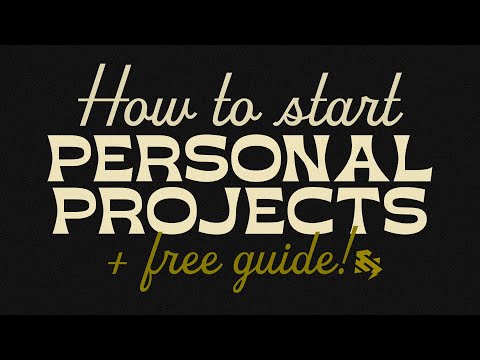How to Start a Personal Project (with Free Creative Brief!)