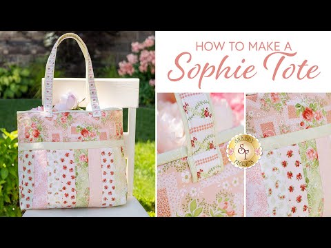 How To Make a Sophie Tote Bag | Shabby Fabrics Tutorial
