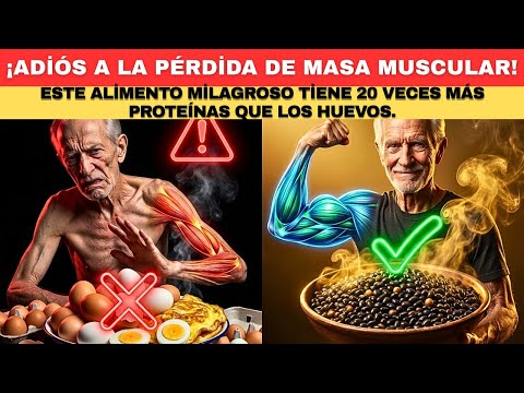 ¡Olvídate de los Huevos! ESTE Alimento Barato Gana Músculo MÁS RÁPIDO (Incluso a los 80!)