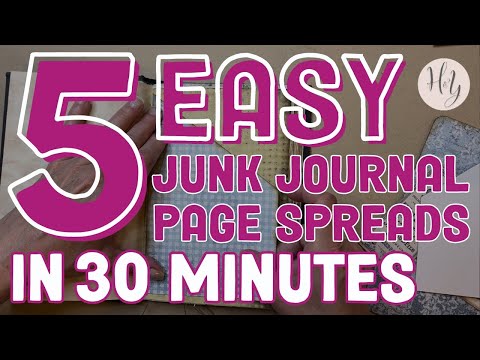 5 Easy Junk Journal Page Spreads in 30 Minutes | Junk Journal Ideas