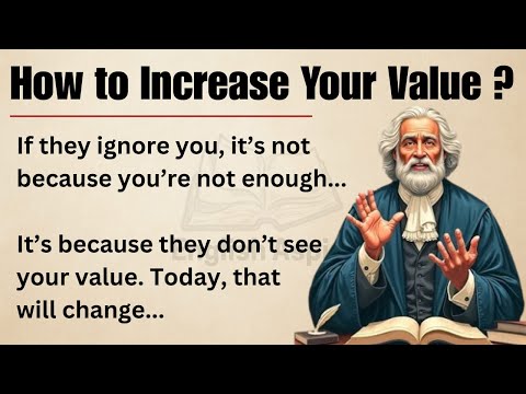 How to Increase Your Value 🔥 | Learn English Through Motivation | Improve Your English Fluency