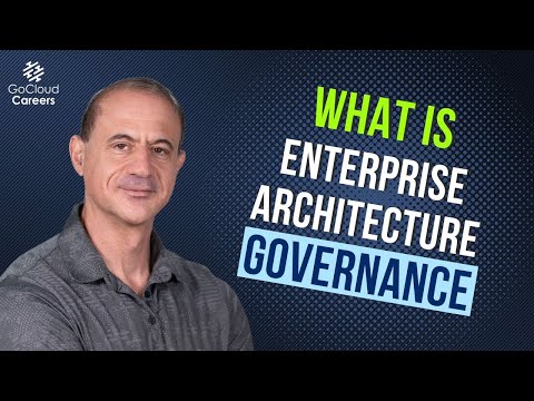 Enterprise Architecture Governance (What is Enterprise Architecture Governance)