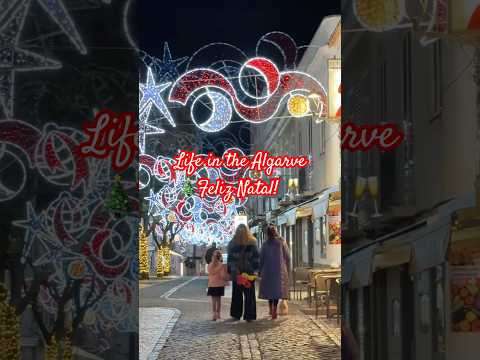 Christmastime in the Algarve is Here β Feliz Natal! ππ΅πΉ Life in Algarve Portugal Diaries