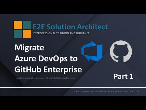 Migrate Azure DevOps to GitHub Enterprise Part 1