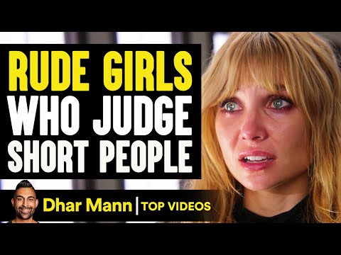 Rude Girls Who Judge Short People | Dhar Mann