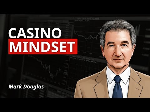 Mark Douglas: The Trader’s Edge: How to Think Like a Casino