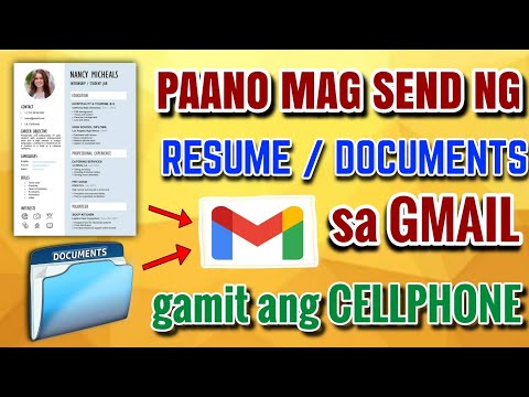 PAANO MAG SEND NG RESUME /DOCUMENTS/FILES SA GMAIL ACCOUNT GAMIT ANG CELLPHONE
