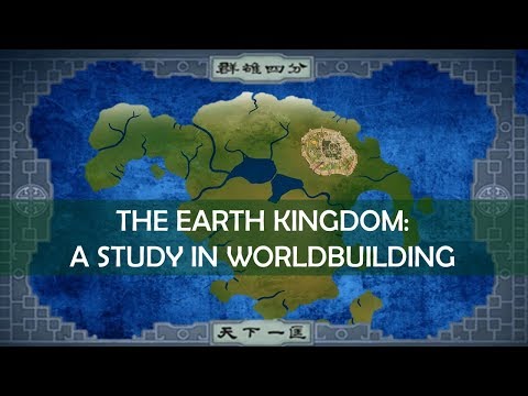 Avatar: A Study in Worldbuilding - the Earth Kingdom [ The Last Airbender l Legend of Korra ]