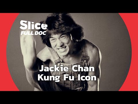 JACKIE CHAN: Building an Icon | FULL DOCUMENTARY
