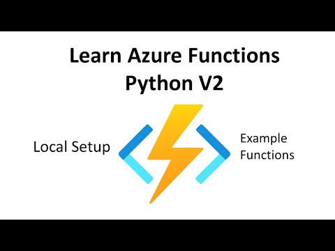 Learn Azure Functions Python V2 (Local Setup and Examples)