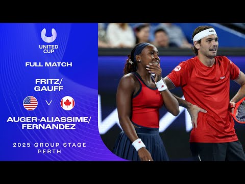 Fritz/Gauff v Auger-Aliassime/Fernandez Full Match | United Cup 2025 Group A