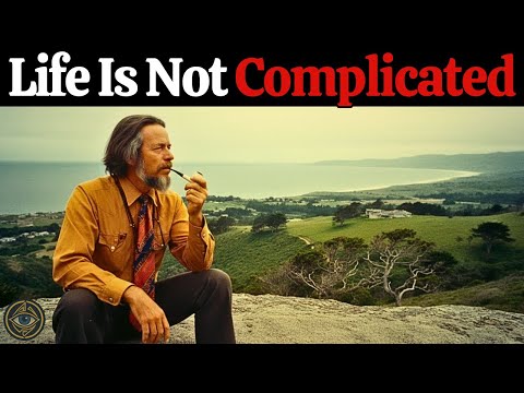 Don't Take Life too Seriously | Alan Watts Daily Wisdom